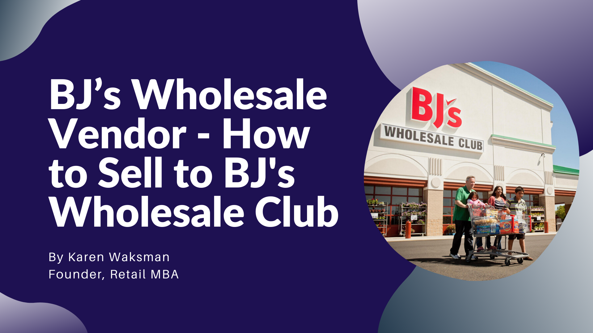Bjs Wholesale Vendor How To Sell To Bj S Wholesale Club