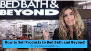 How To Sell Your Product To Bed Bath And Beyond