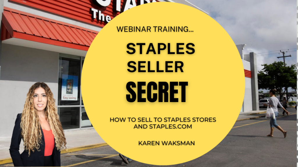 Staples Seller Secrets Webinar - How to Sell to Staples Stores and Staples.com